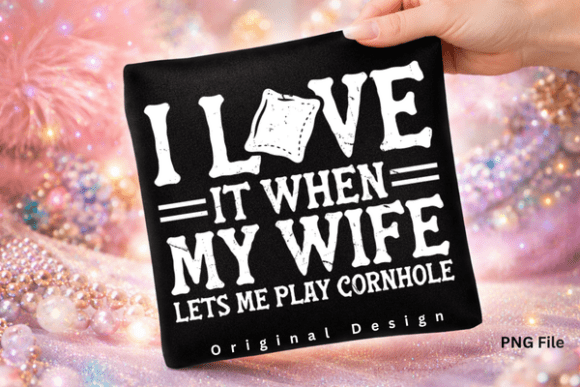 Download Funny Cornhole Husband Humor Shirt PNG - Humor shirt Collection